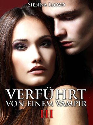 cover image of Verführt von einem Vampir--Band 3